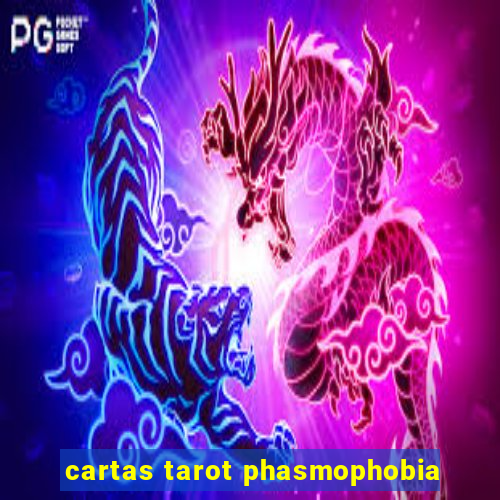 cartas tarot phasmophobia